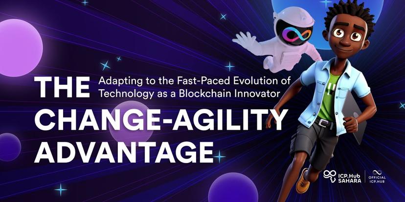 Adapting to the Fast-Paced Evolution of Technology as a Blockchain Innovator